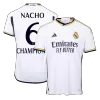 NACHO #6 CHAMPIONS Real Madrid Home Player Version Jersey 2023/24 Men - BuyJerseyshop